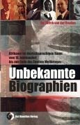 Unbekannte Biographien