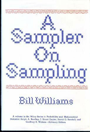 A Sampler on Sampling (Probability & Mathematical Statistics S.)