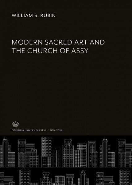 Modern Sacred Art and the Church of Assy