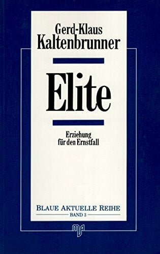 Elite. Erziehung für den Ernstfall