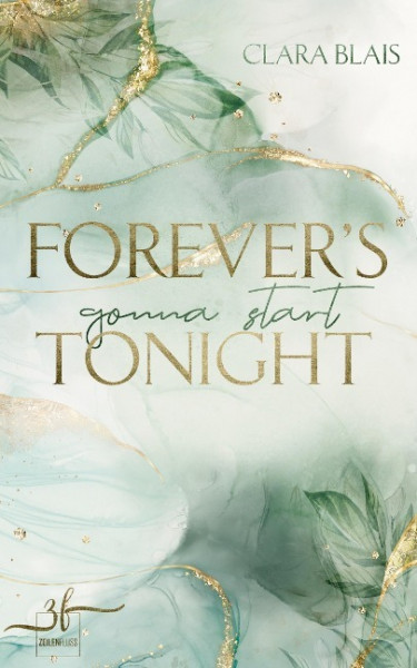 Forever's Gonna Start Tonight