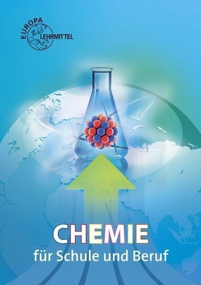 Chemie für Schule und Beruf