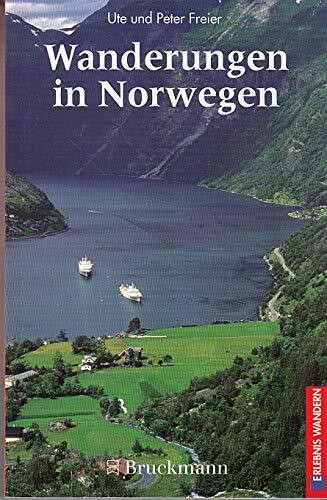 Wanderungen in Norwegen (Erlebnis Wandern)