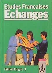 Etudes Francaises - ECHANGES - Edition courte 3,