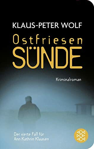 Ostfriesensünde: Kriminalroman (Ann Kathrin Klaasen ermittelt, Band 4)