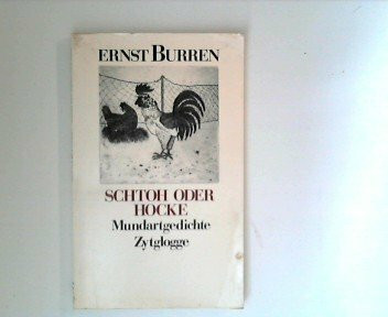 Schtoh oder hocke: Gedichte