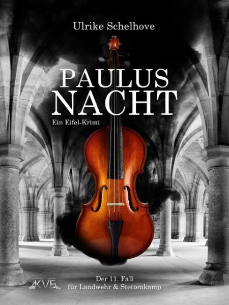 Paulusnacht - Ein Eifel-Krimi