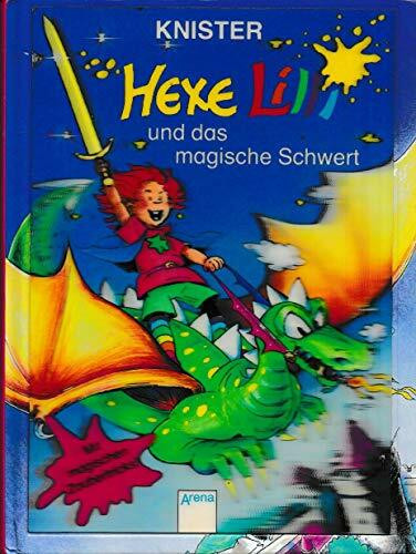 Hexe Lilli und das magische Schwert: Mit magischen Zaubertricks (Edition Bücherbär)