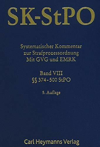 Systematischer Kommentar zur Strafprozessordnung. Band 8