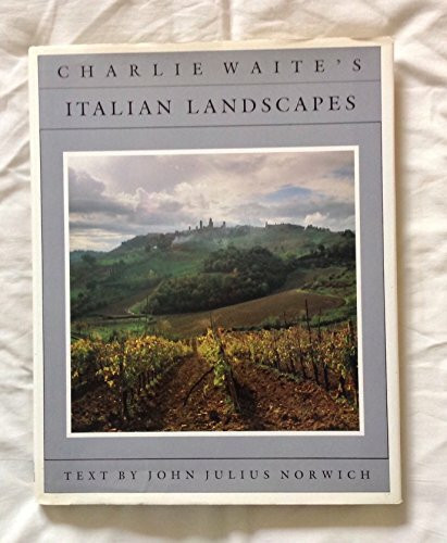 Charlie Waite's Italian Landscapes