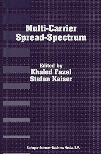 Multi-Carrier Spread-Spectrum: For Future Generation Wireless Systems, Fourth International Workshop, Germany, September 17–19, 2003