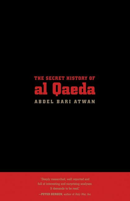 Univ Of California Pr The Secret History Of Al Qaeda, Updated Edition
