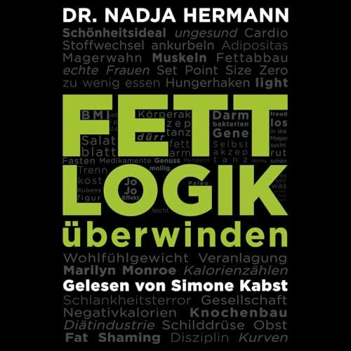 Fettlogik überwinden: 2 CDs