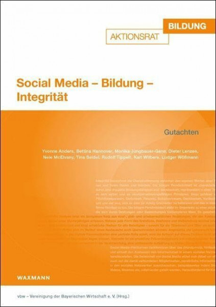 Social Media – Bildung – Integrität (Aktionsrat Bildung)