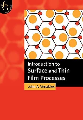Intro Surface Thin Film Processes Intro Surface Thin Film Processes