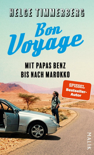 Bon Voyage: Mit Papas Benz bis nach Marokko | Der Rockstar unter den Reiseschriftstellern in einem ungewöhnlichen Roadtrip: am Steuer einer eleganten Mercedes-Limousine