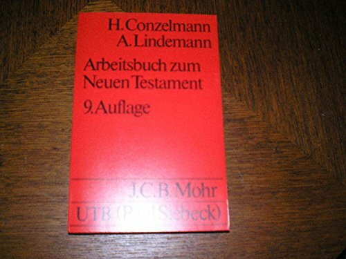 Arbeitsbuch zum Neuen Testament (UTB S (Small-Format): Uni-Taschenbücher)