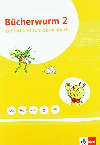 Bücherwurm Sprachbuch 2. Lehrerband zum Sprachbuch Klasse 2