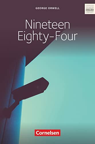 Cornelsen Senior English Library - Literatur - Ab 11. Schuljahr / B2: Nineteen Eighty-Four - Textband mit Annotationen