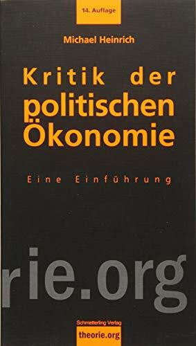 Kritik der politischen Ökonomie: Eine Einführung in «Das Kapital» von Karl Marx (Theorie.org)