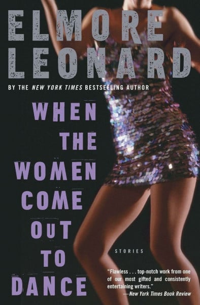 When the Women Come Out to Dance: The Master's First Noir Collection – Crime and Thriller Short Stories