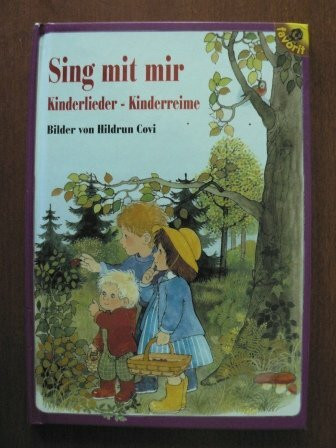 Sing mit mir - Kinderlieder - Kinderreime