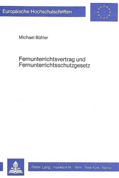 Fernunterrichtsvertrag und Fernunterrichtsschutzgesetz