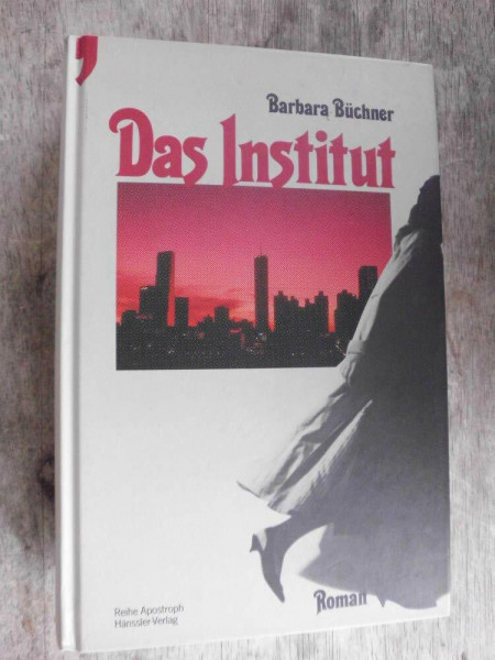 Das Institut (Apostroph-Reihe)