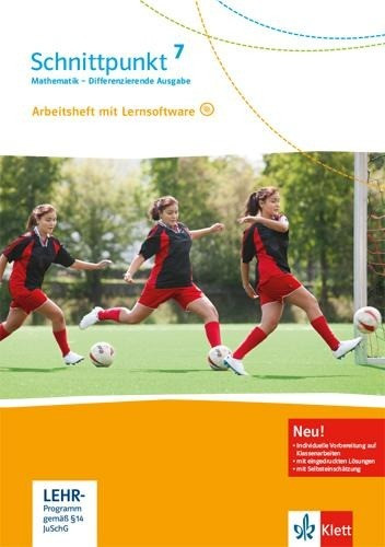 Schnittpunkt Mathematik 7. Differenzierende Ausgabe. Arbeitsheft mit Lösungsheft und Lernsoftware Klasse 7