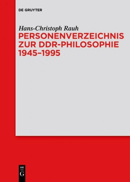 Personenverzeichnis zur DDR-Philosophie 1945-1995