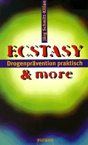 Ecstasy & more