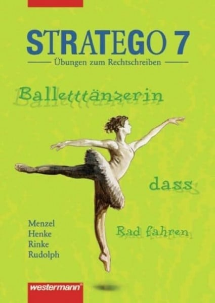 Stratego - Übungen zum Rechtschreiben Ausgabe 2006: Arbeitsheft 7