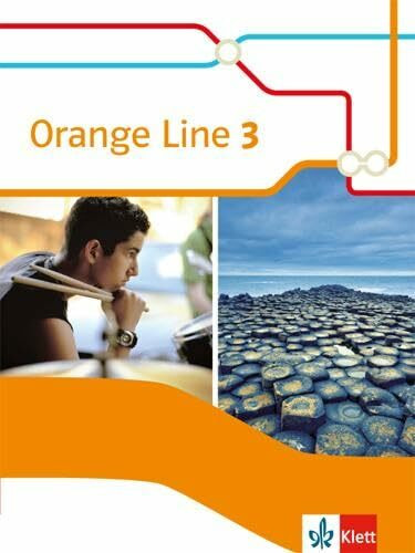 Orange Line 3: Schulbuch (fester Einband) Klasse 7 (Orange Line. Ausgabe ab 2014)