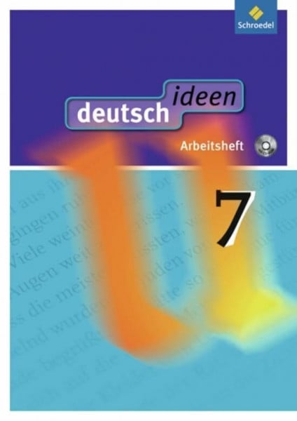 deutsch ideen SI - Allgemeine Ausgabe 2010: Arbeitsheft 7 (mit CD-ROM)