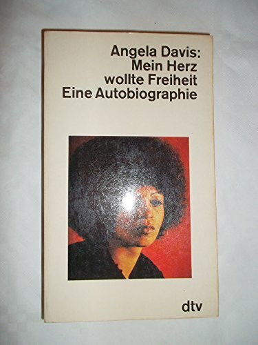 Mein Herz wollte Freiheit. Eine Autobiographie.