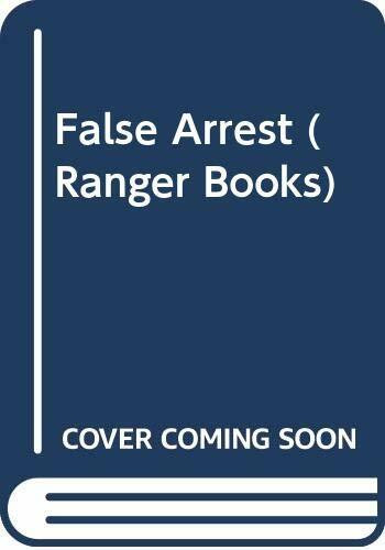 False Arrest - Level 4