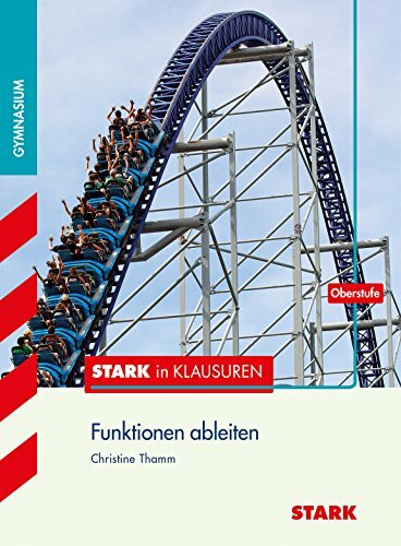 STARK Stark in Mathematik - Funktionen ableiten Oberstufe (Training)