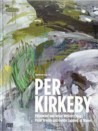 Per Kirkeby: Polarwind und leiser Wellenschlag (Zeitgenössische Kunst)