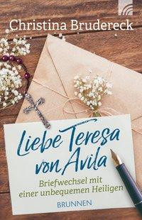 Liebe Teresa von Avila