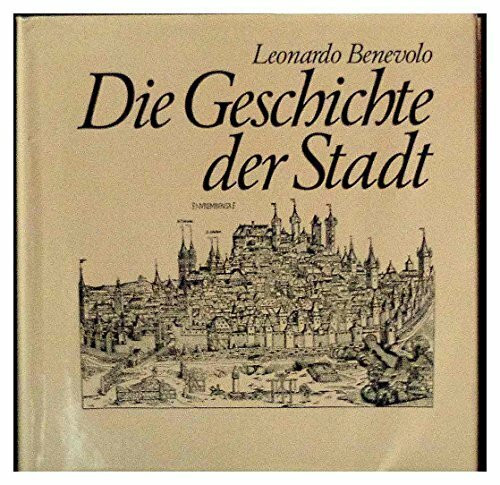 Die Geschichte der Stadt.