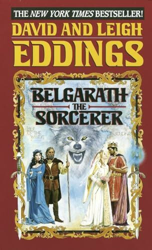 Belgarath the Sorcerer (The Belgariad & The Malloreon, Band 6)