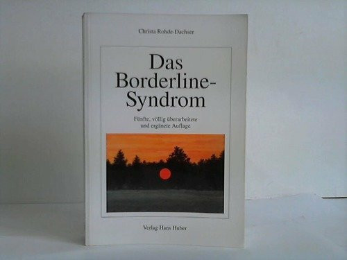 Das Borderline-Syndrom.