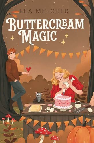 Buttercream Magic (Buttercream Witch, Band 2)