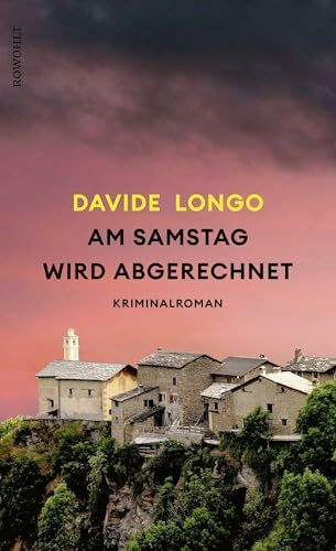 Am Samstag wird abgerechnet: Ein spannender Italienkrimi mit einem unschlagbaren Ermittlerduo (Ein Piemont-Krimi, Band 4)