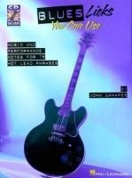 Blues Licks You Can Use: Music and Performance Notes for 75 Hot Lead Phrases [With CD (Audio)]