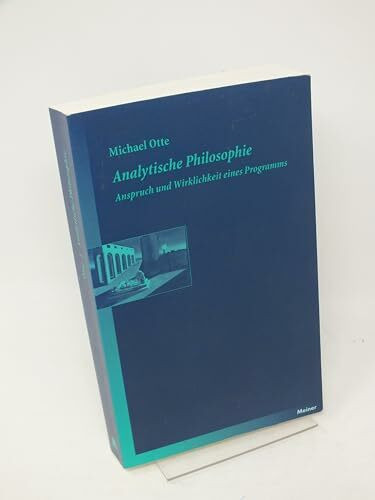 Analytische Philosophie: Anspruch und Wirklichkeit eines Programms (Blaue Reihe)