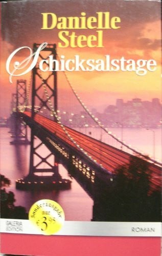 Danielle Steel: Schicksalstage