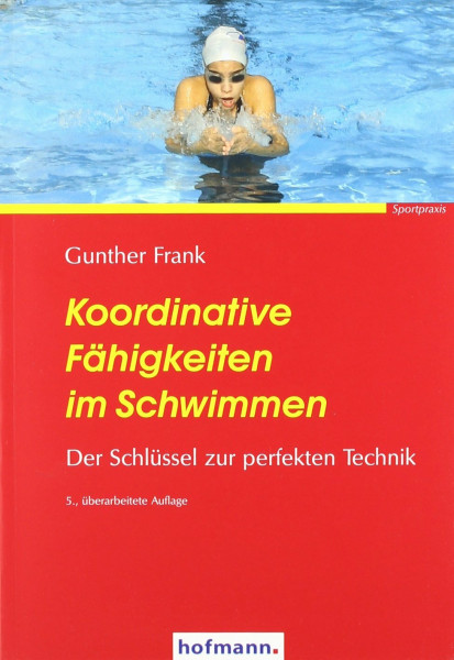 Koordinative Fähigkeiten im Schwimmen: Der Schlüssel zur perfekten Technik
