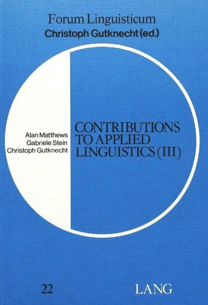 Contributions to Applied Linguistics (III)