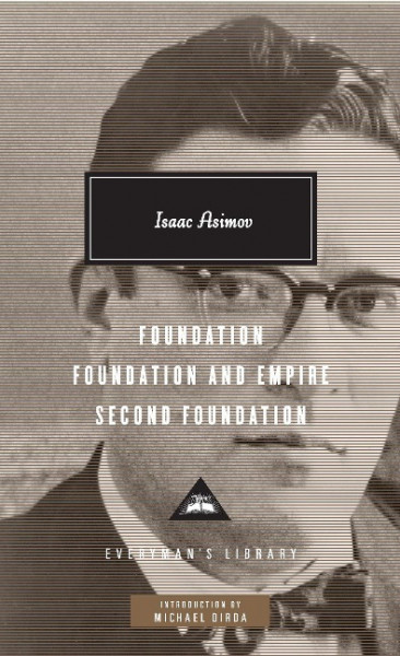 Foundation, Foundation and Empire, Second Foundation: Introduction by Michael Dirda